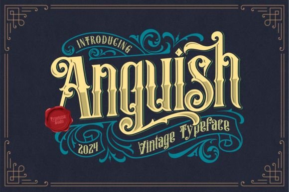 Anguish: Mastering the Vintage Blackletter Typeface