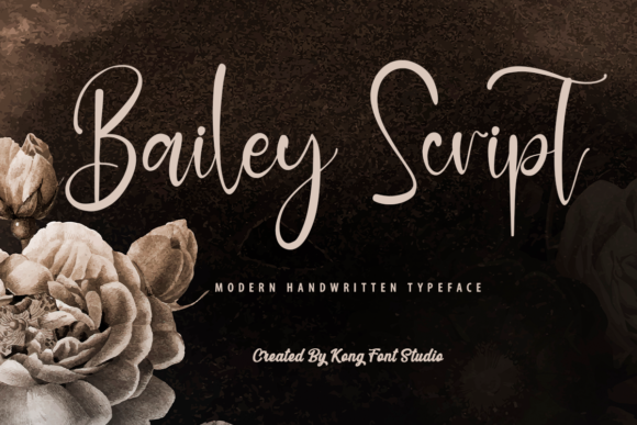 Bailey Script: The Modern Handwritten Font for Creative Brands