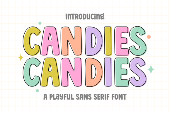 Candies: A Typeface That Tastes Like Pure Joy