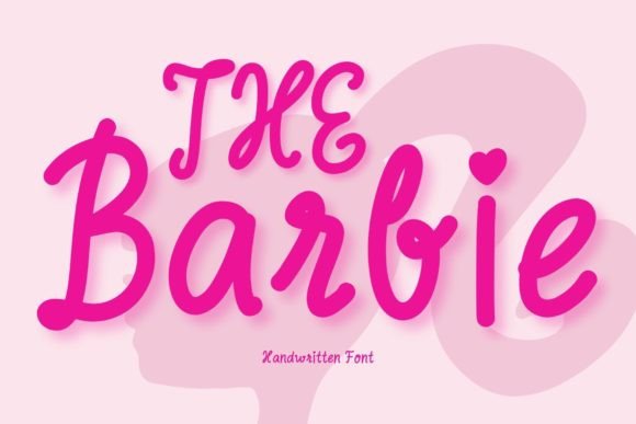 The Barbie: A Handwritten Font with Genuine Character