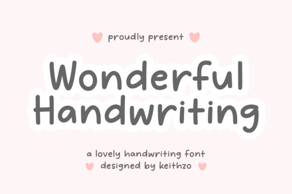 Wonderful Handwriting: A Font with Genuine Soul